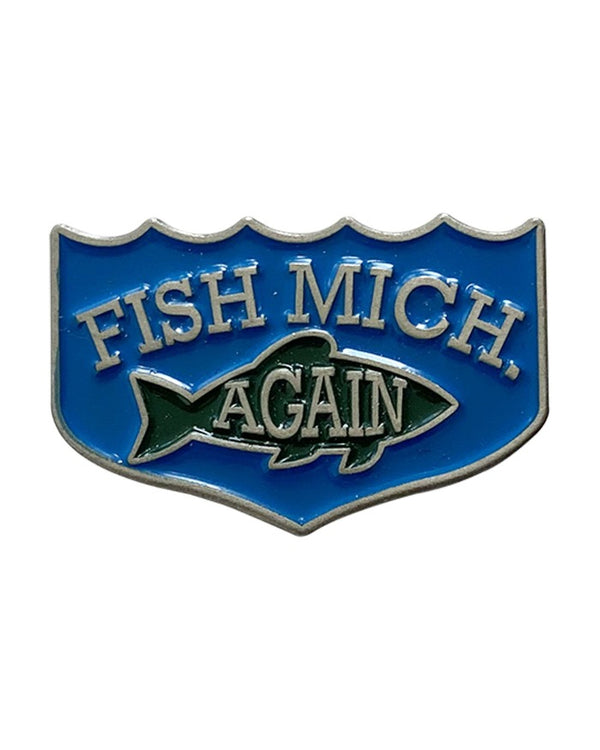 The Great Lakes State Fish Mich Again Enamel Pin