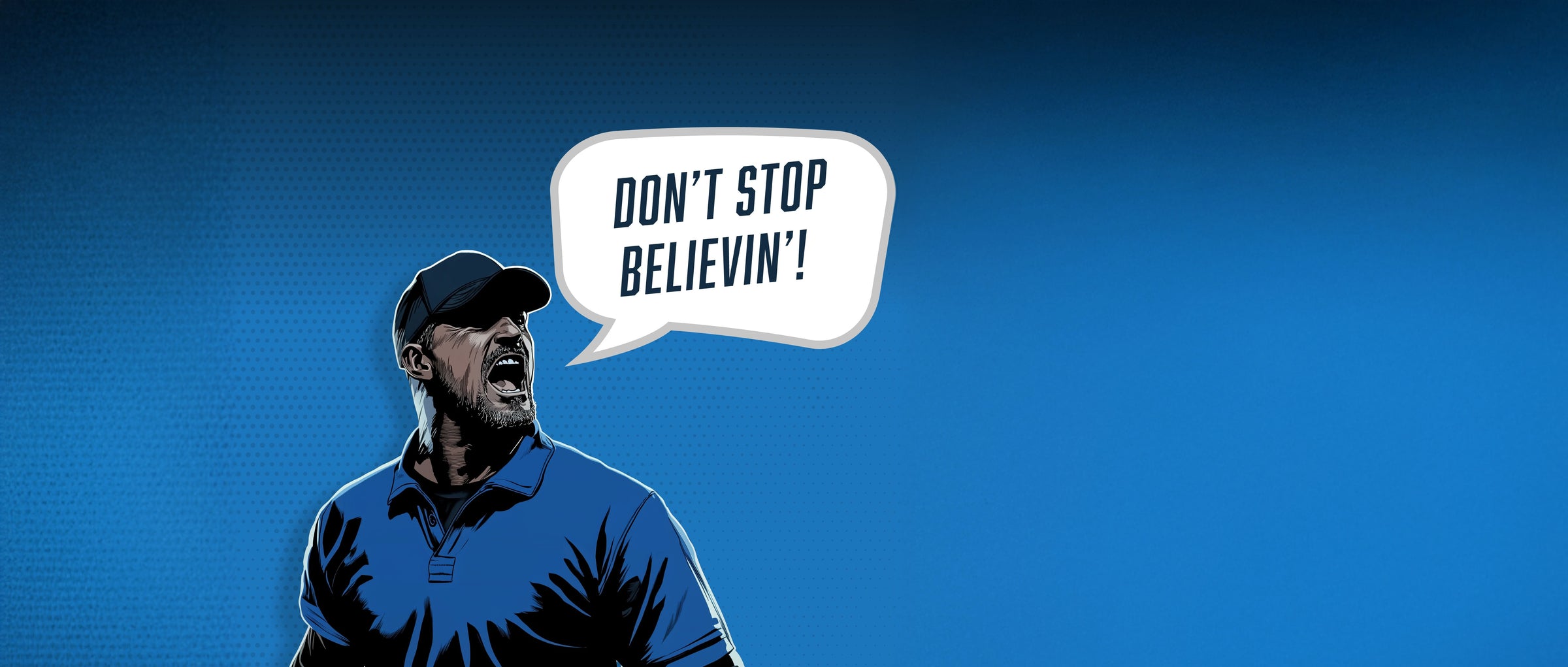 Don't stop believin'