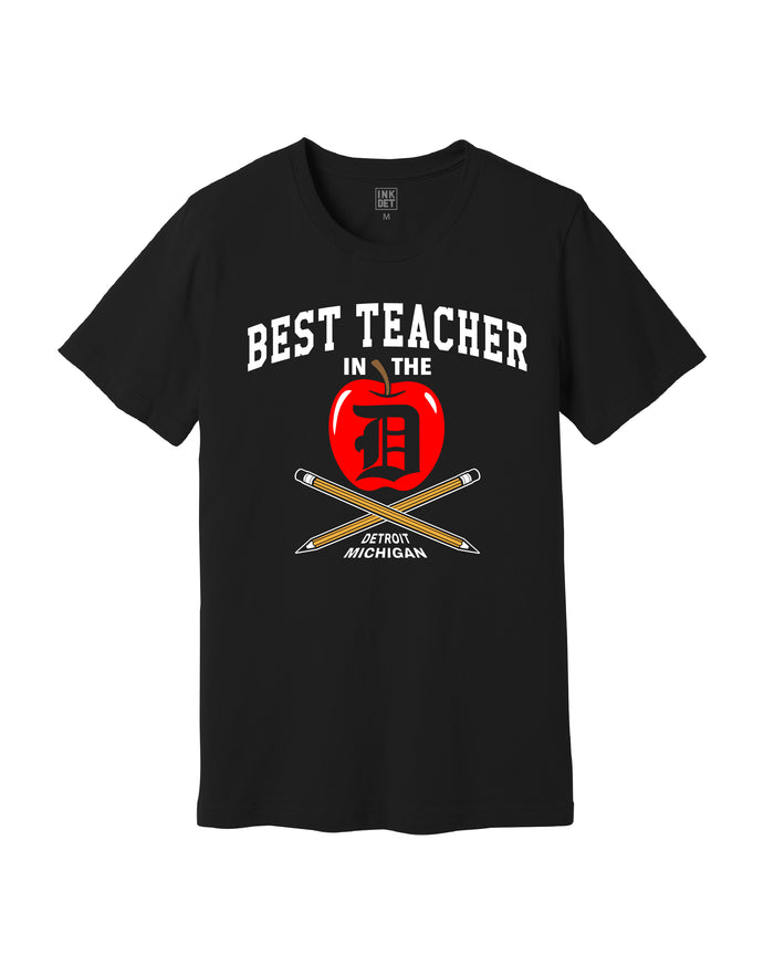 Best Teacher in the D T-Shirt