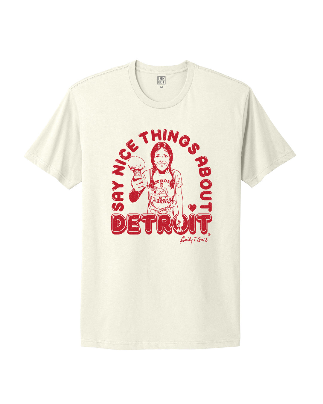 New Emily's Say nice things about Detroit T-Shirt in Natural color.