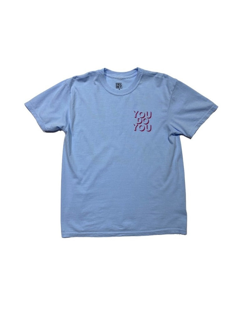 INK - YOU DO YOU - T-Shirt - Hydrangea Blue