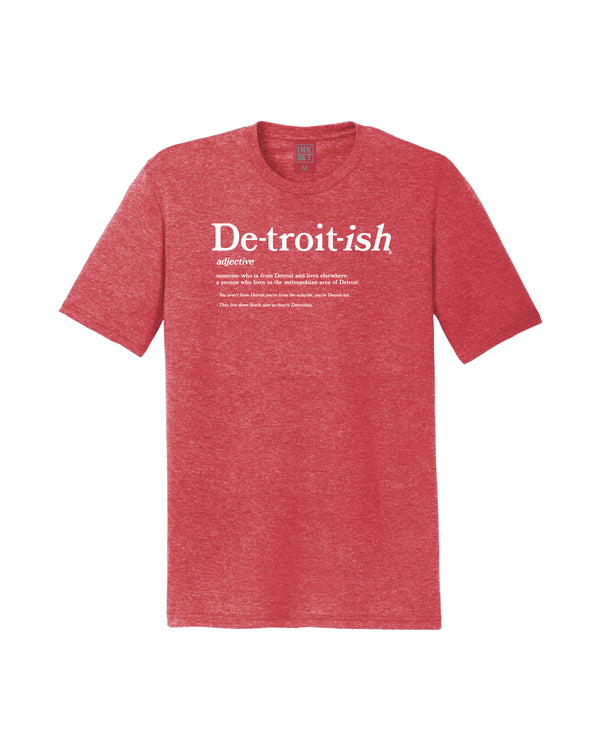 Ink Detroit - Detroitish Defined Tri Blend T-Shirt - Red