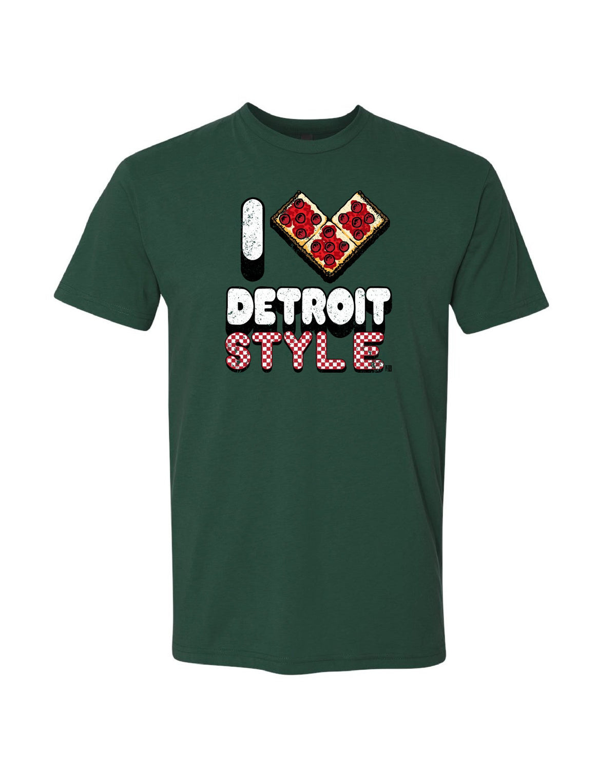 Ink Detroit - I Love Detroit Style Pizza T-Shirt - Forest Green - Ink Detroit
