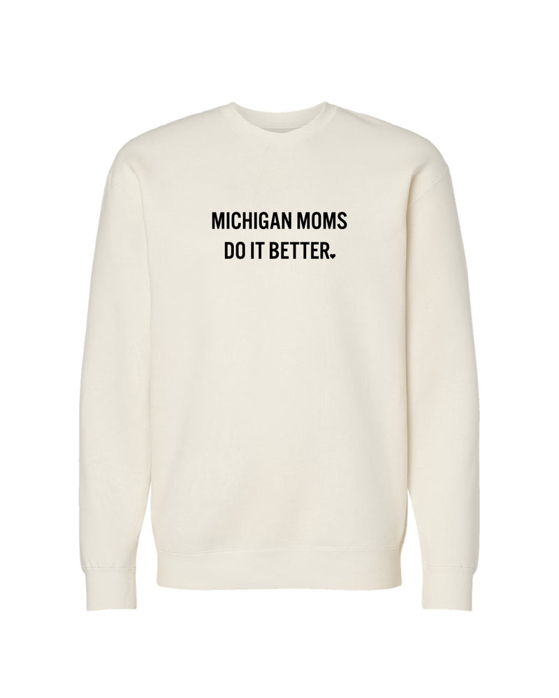 Ink Detroit - Michigan Moms Do It Better Crewneck Sweatshirt- Bone
