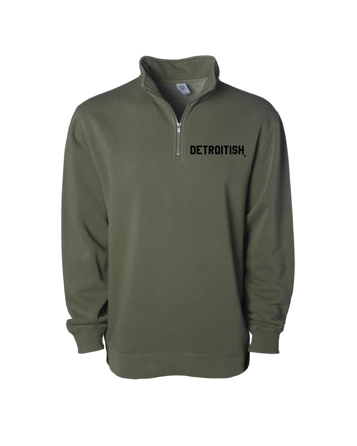 Ink Detroit - Detroitish Pigment Dyed 1/4 Zip Pullover - Army Green with Black or White print