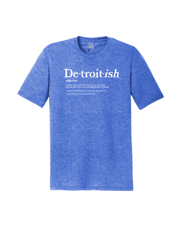 Ink Detroit - Detroitish Defined Tri Blend T-Shirt - Royal Blue