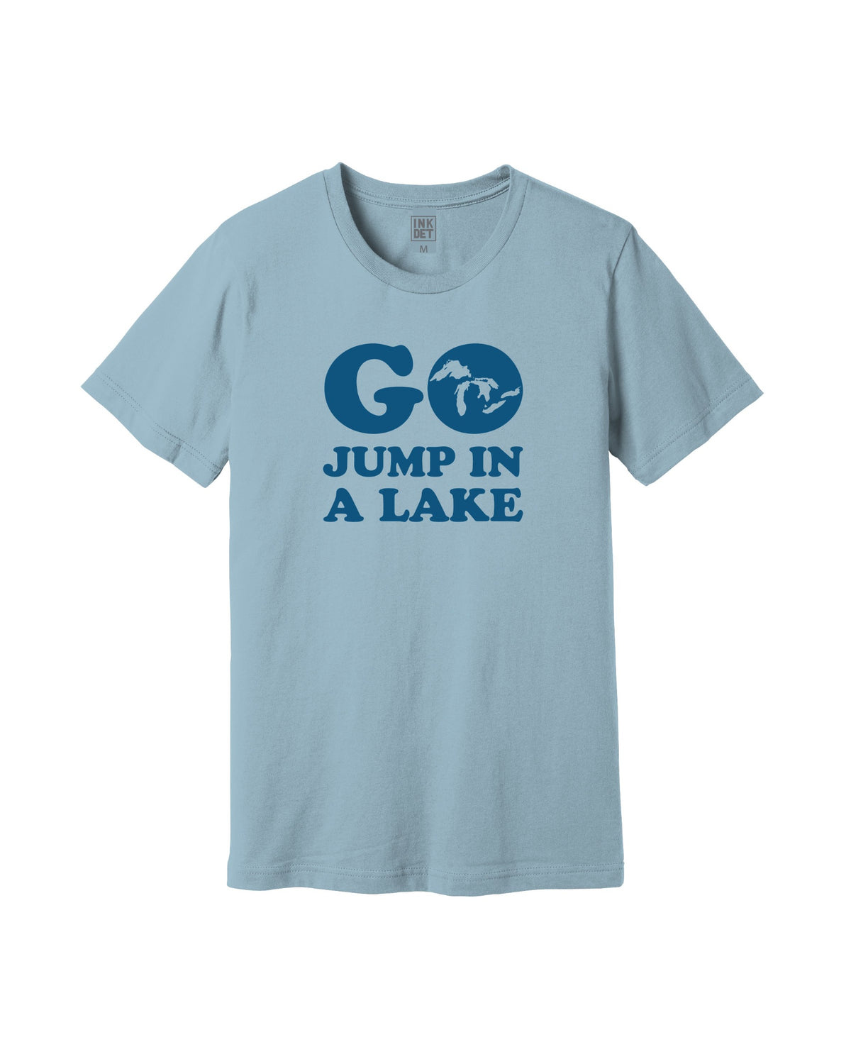 The Great Lakes State - Go Jump In A Lake T-Shirt - Light Blue - Ink Detroit