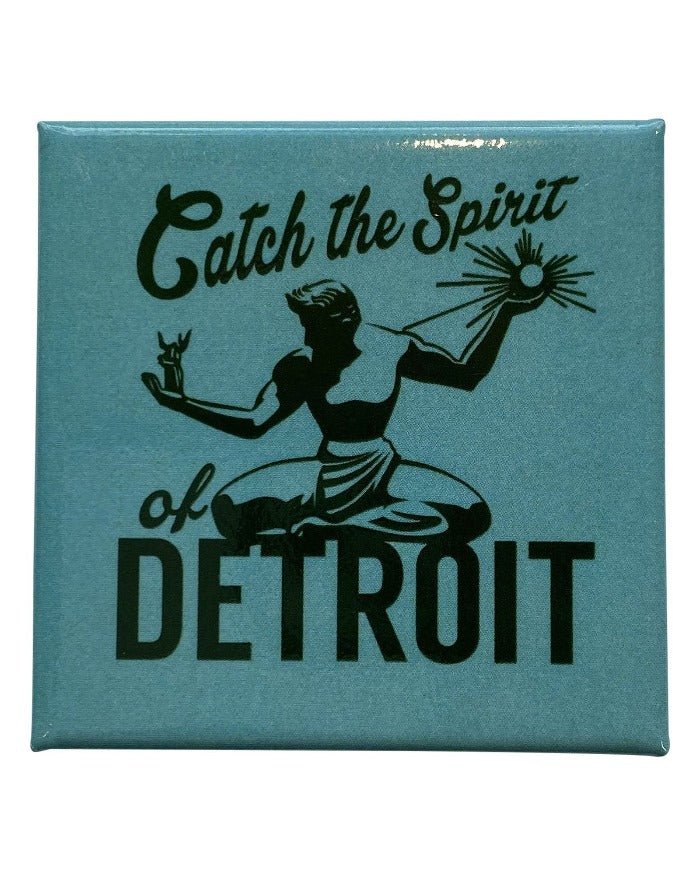 Ink Detroit Catch the Spirit of Detroit Magnet - Ink Detroit