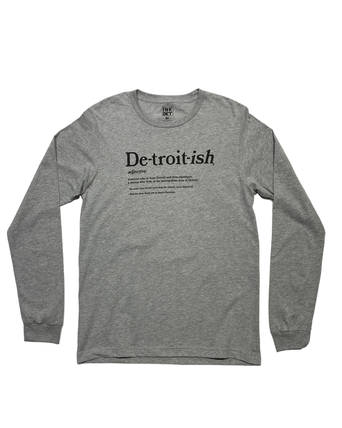 Ink Detroit Detroitish Defined - 100% Cotton Long Sleeve T-Shirt - Athletic Heather - Ink Detroit
