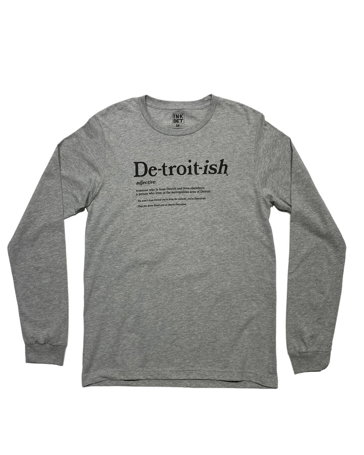 Ink Detroit Detroitish Defined - 100% Cotton Long Sleeve T-Shirt - Athletic Heather