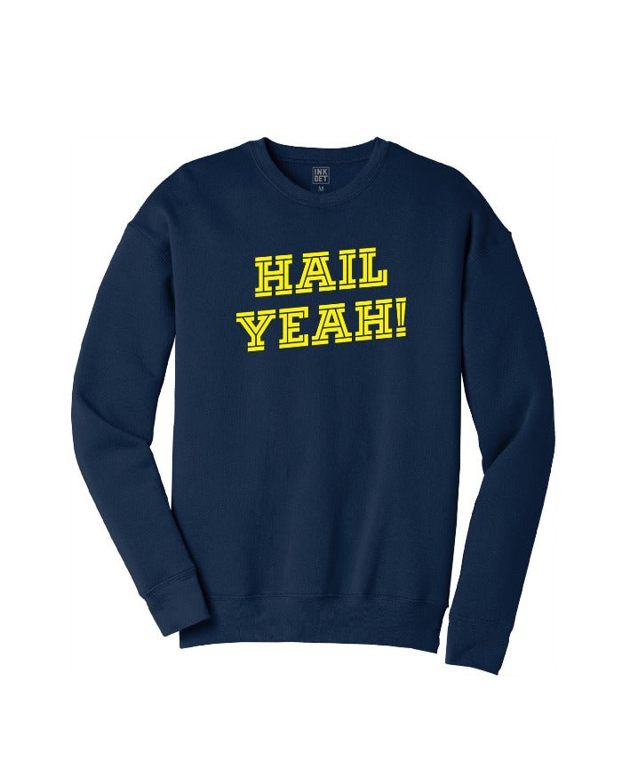 Ink Detroit- Michigan HAIL YEAH Crewneck Sweatshirt -Maize on Blue