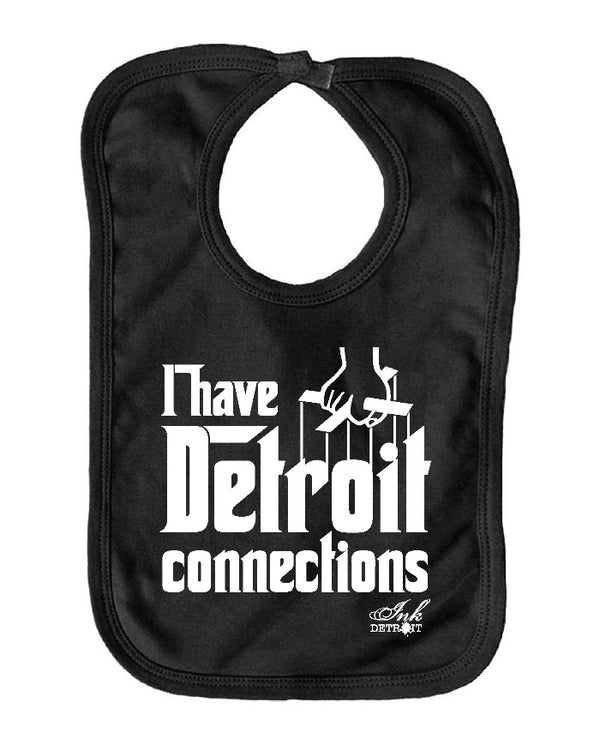Ink Detroit I Have Detroit Connections Baby Bib - Black