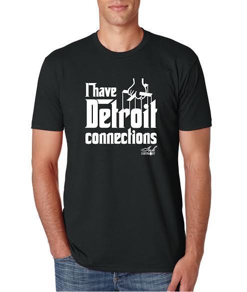Ink Detroit I Have Detroit Connections T-Shirt - Black with White