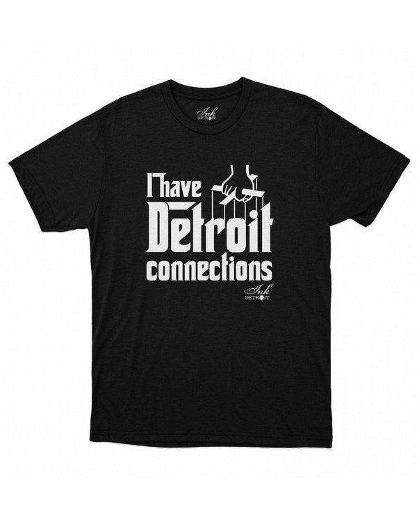 Ink Detroit I Have Detroit Connections T-Shirt - Black with White