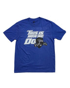 Ink Detroit - This How We Do T-Shirt - Blue - Ink Detroit