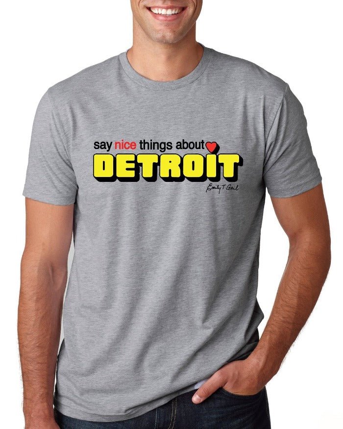 Vintage Say Nice Things About Detroit T-Shirt - Heather Grey - Ink Detroit