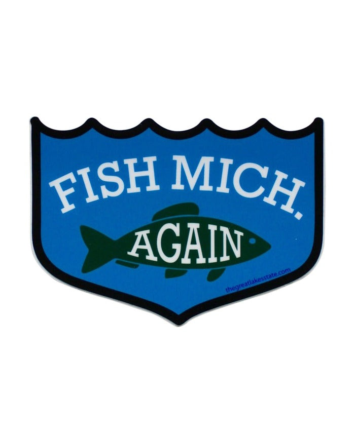 The Great Lakes State Fish MICH Again Die Cut Vinyl Sticker