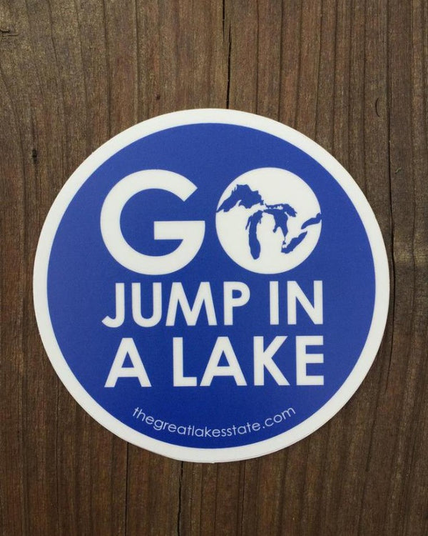 The Great Lakes State Go Jump in A Lake Die Cut Vinyl Sticker