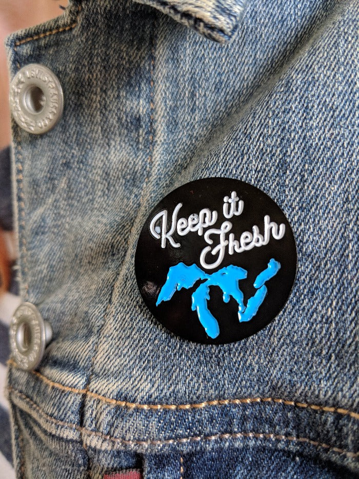 The Great Lakes State Keep It Fresh Michigan Enamel Pin